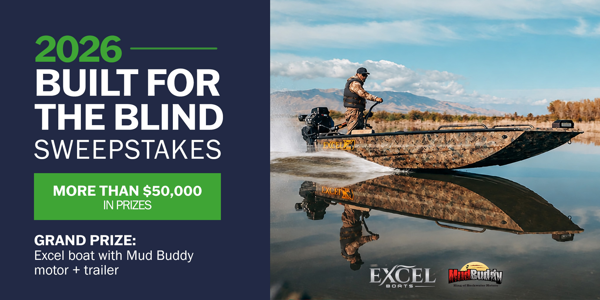 2026 Built for the Blind Sweepstakes - Excel Boat